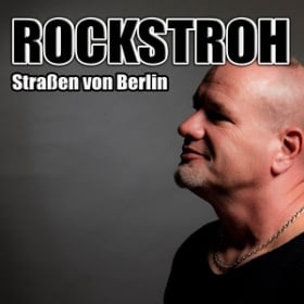 ROCKSTROH - STRAßEN VON BERLIN